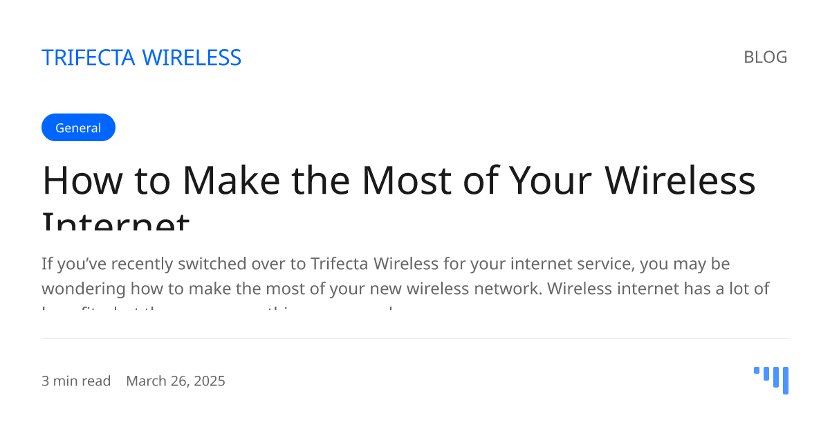 How to Make the Most of Your Wireless Internet